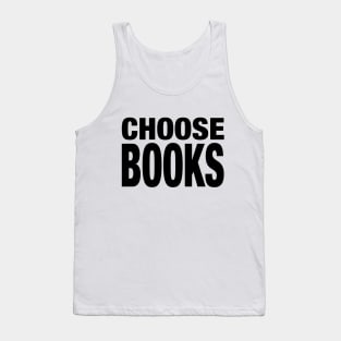 Choose Books 90s Aesthetic For Book Lovers Reading Library Tank Top